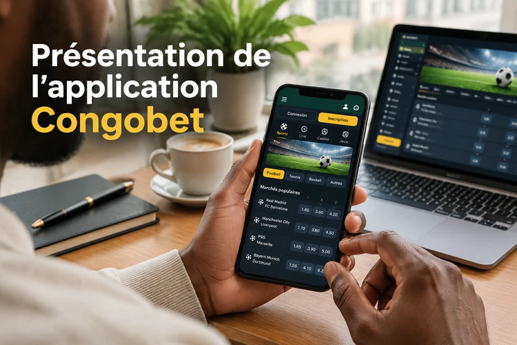 Présentation de l'application Congobet